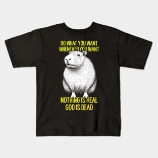 Do What You Want, Whenever You Want - Nihilist Capybara Kids T-Shirt